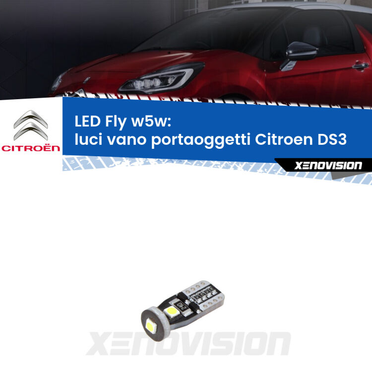 <strong>luci vano portaoggetti LED per Citroen DS3</strong>  2009 - 2015. Coppia lampadine <strong>w5w</strong> Canbus compatte modello Fly Xenovision.