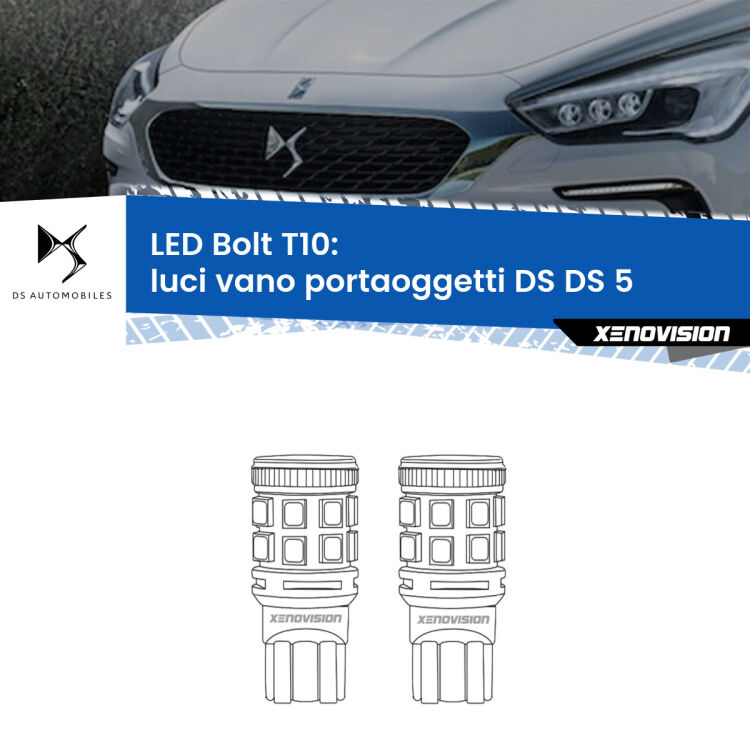 0 Luci Vano Portaoggetti LED DS DS 5 2015 in poi: T10 Bolt <strong>Luci Vano Portaoggetti LED per DS DS 5</strong> 2015 in poi. Coppia lampade <strong>T10</strong> modello Bolt canbus.