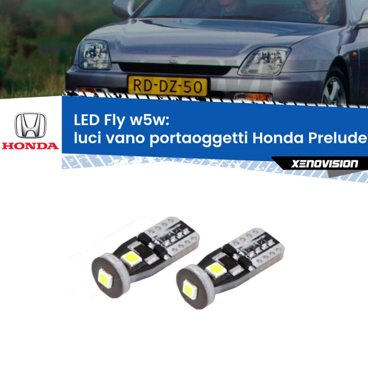 0 Luci Vano Portaoggetti LED Honda Prelude Mk5 1996 - 2000: W5W Fly <strong>luci vano portaoggetti LED per Honda Prelude</strong> Mk5 1996 - 2000. Coppia lampadine <strong>w5w</strong> Canbus compatte modello Fly Xenovision.