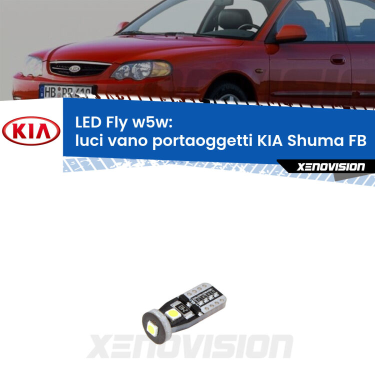 <strong>luci vano portaoggetti LED per KIA Shuma</strong> FB 1997 - 2000. Coppia lampadine <strong>w5w</strong> Canbus compatte modello Fly Xenovision.
