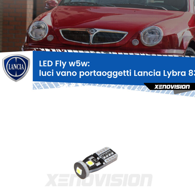 <strong>luci vano portaoggetti LED per Lancia Lybra</strong> 839 1999 - 2005. Coppia lampadine <strong>w5w</strong> Canbus compatte modello Fly Xenovision.