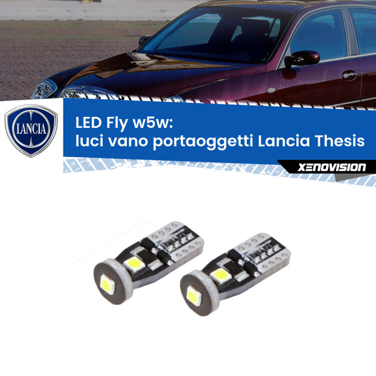 Luci Vano Portaoggetti LED Lancia Thesis  2002 - 2009: W5W Fly <strong>luci vano portaoggetti LED per Lancia Thesis</strong>  2002 - 2009. Coppia lampadine <strong>w5w</strong> Canbus compatte modello Fly Xenovision.