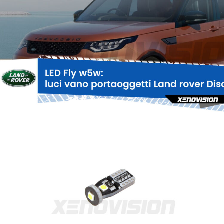 <strong>luci vano portaoggetti LED per Land rover Discovery III</strong> L319 2004 - 2009. Coppia lampadine <strong>w5w</strong> Canbus compatte modello Fly Xenovision.