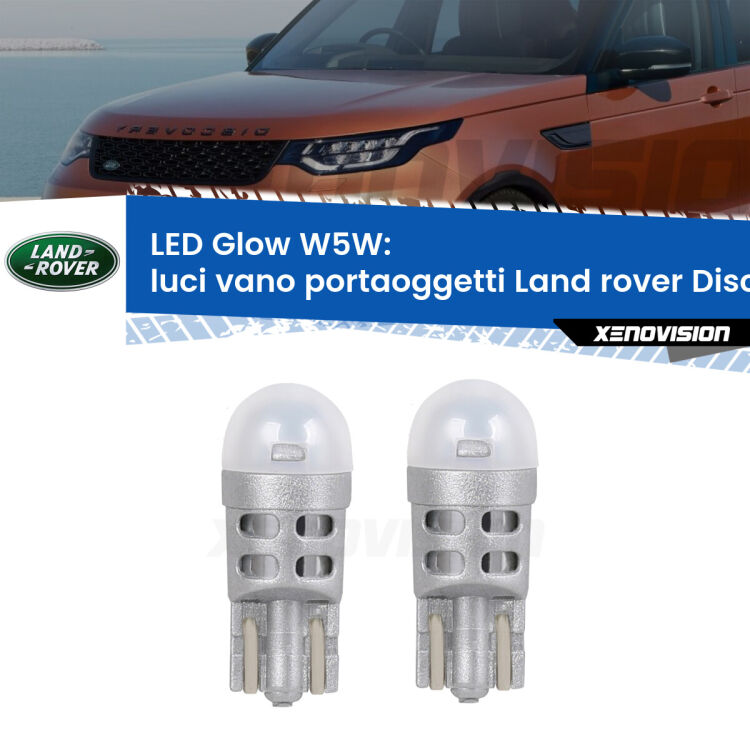 Luci Vano Portaoggetti LED Land rover Discovery IV L319 2009 - 2015: W5W Glow a Luce Calda <strong>Luci Vano Portaoggetti LED luce calda per Land rover Discovery IV</strong> L319 2009 - 2015. Coppia lampade <strong>W5W</strong> modello Glow di Xenovision.