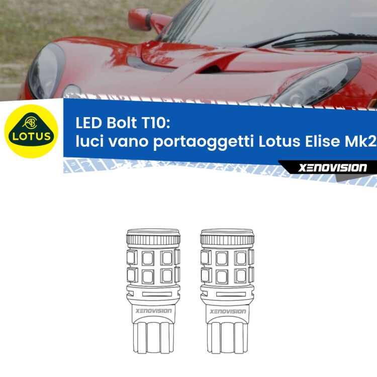 0 Luci Vano Portaoggetti LED Lotus Elise Mk2 2000 - 2009: T10 Bolt <strong>Luci Vano Portaoggetti LED per Lotus Elise</strong> Mk2 2000 - 2009. Coppia lampade <strong>T10</strong> modello Bolt canbus.
