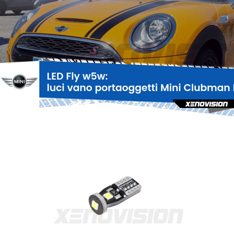 <strong>luci vano portaoggetti LED per Mini Clubman</strong> F54 2014 - 2019. Coppia lampadine <strong>w5w</strong> Canbus compatte modello Fly Xenovision.