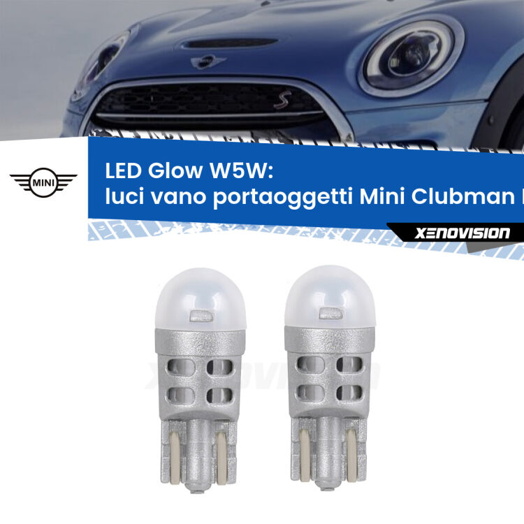 Luci Vano Portaoggetti LED Mini Clubman F54 2014 - 2019: W5W Glow a Luce Calda <strong>Luci Vano Portaoggetti LED luce calda per Mini Clubman</strong> F54 2014 - 2019. Coppia lampade <strong>W5W</strong> modello Glow di Xenovision.