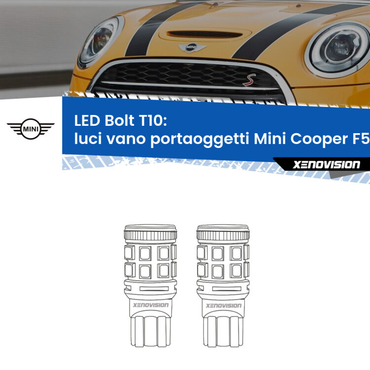 0 Luci Vano Portaoggetti LED Mini Cooper F55 F56 2013 - 2017: T10 Bolt <strong>Luci Vano Portaoggetti LED per Mini Cooper</strong> F55 F56 2013 - 2017. Coppia lampade <strong>T10</strong> modello Bolt canbus.