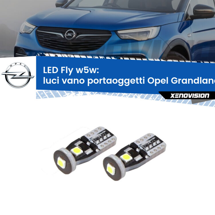 Luci Vano Portaoggetti LED Opel Grandland  2017 in poi: W5W Fly <strong>luci vano portaoggetti LED per Opel Grandland</strong>  2017 in poi. Coppia lampadine <strong>w5w</strong> Canbus compatte modello Fly Xenovision.