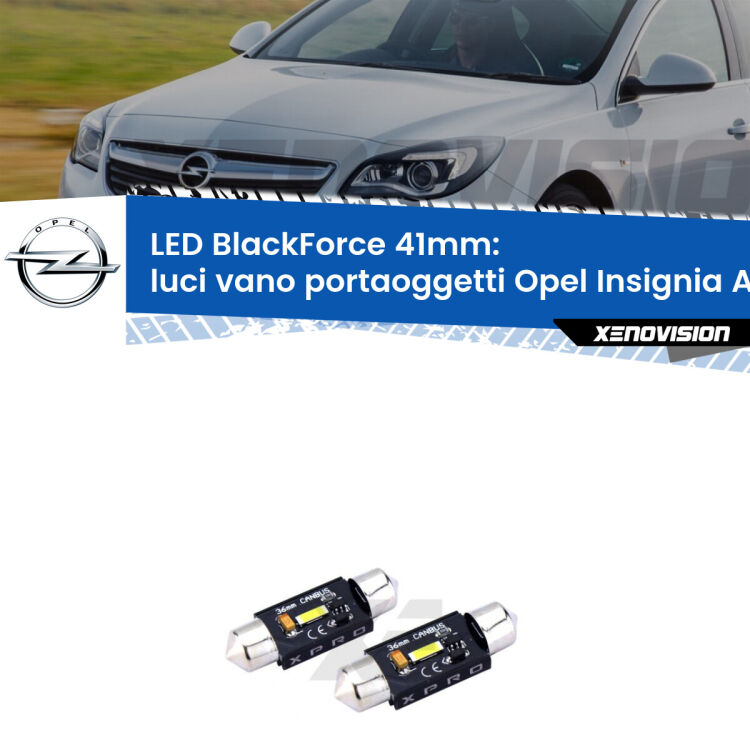 <strong>LED luci vano portaoggetti 41mm per Opel Insignia A</strong> G09 2008 - 2013. Coppia lampadine <strong>C5W</strong>modello BlackForce Xenovision.