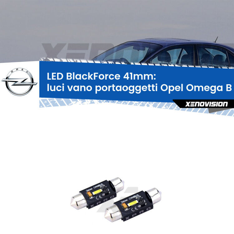 <strong>LED luci vano portaoggetti 41mm per Opel Omega B</strong> V94 1994 - 2003. Coppia lampadine <strong>C5W</strong>modello BlackForce Xenovision.