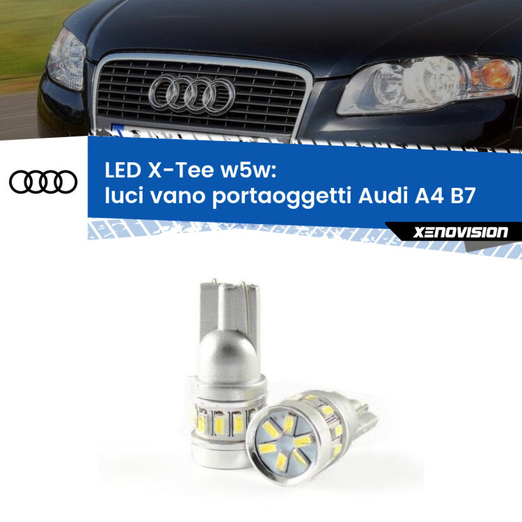 0 Luci Vano Portaoggetti LED per Audi A4 B7 2004 - 2008: W5W X-Tee <strong>LED luci vano portaoggetti per Audi A4</strong> B7 2004 - 2008. Lampade <strong>W5W</strong> modello X-Tee Xenovision top di gamma.
