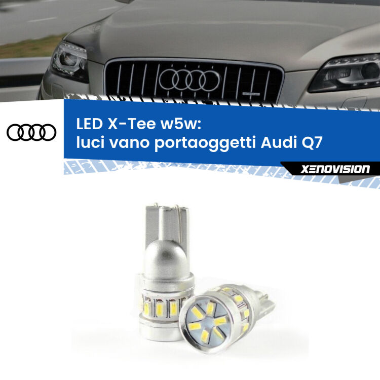 0 Luci Vano Portaoggetti LED per Audi Q7 2006 - 2015: W5W X-Tee <strong>LED luci vano portaoggetti per Audi Q7</strong> 2006 - 2015. Lampade <strong>W5W</strong> modello X-Tee Xenovision top di gamma.