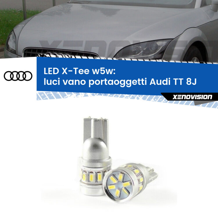 0 Luci Vano Portaoggetti LED per Audi TT 8J 2006 - 2014: W5W X-Tee <strong>LED luci vano portaoggetti per Audi TT</strong> 8J 2006 - 2014. Lampade <strong>W5W</strong> modello X-Tee Xenovision top di gamma.