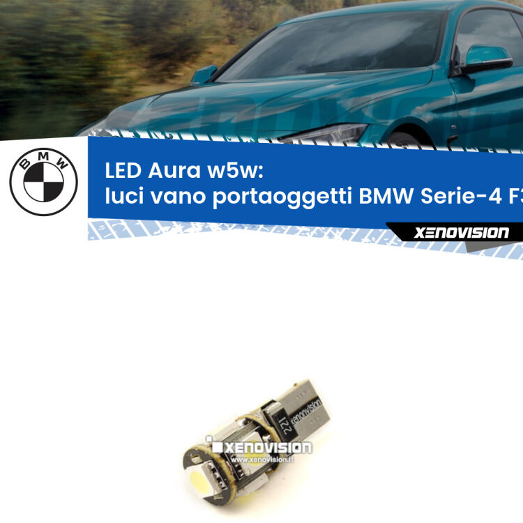 Luci Vano Portaoggetti LED per BMW Serie-4 F32, F82 2013 - 2019: Aura w5w <strong>LED luci vano portaoggetti w5w per BMW Serie-4</strong> F32, F82 2013 - 2019. Una lampadina <strong>w5w</strong> canbus luce bianca 6000k modello Aura Xenovision.