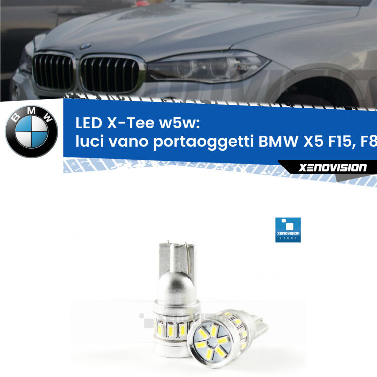 <strong>LED luci vano portaoggetti per BMW X5</strong> F15, F85 2014 - 2018. Lampade <strong>W5W</strong> modello X-Tee Xenovision top di gamma.