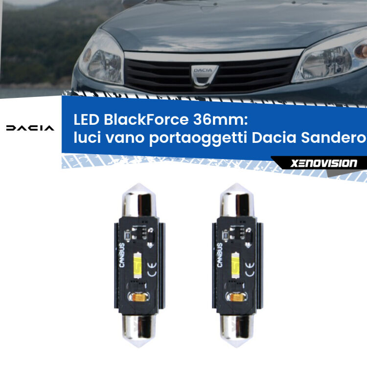 0 Luci Vano Portaoggetti LED per Dacia Sandero I 2008 - 2012: C5W BlackForce 36mm (Coppia) <strong>Luci Vano Portaoggetti LED per Dacia Sandero I</strong> 2008 - 2012. Coppia lampade <strong>C5W</strong> 36mm modello BlackForce canbus.