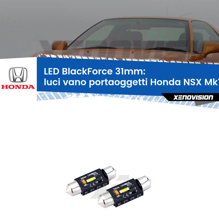<strong>LED luci vano portaoggetti 31mm per Honda NSX</strong> Mk1 1990 - 2005. Coppia lampadine <strong>C5W</strong>modello BlackForce Xenovision.