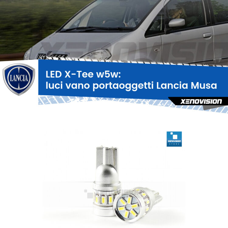 <strong>LED luci vano portaoggetti per Lancia Musa</strong>  2004 - 2012. Lampade <strong>W5W</strong> modello X-Tee Xenovision top di gamma.