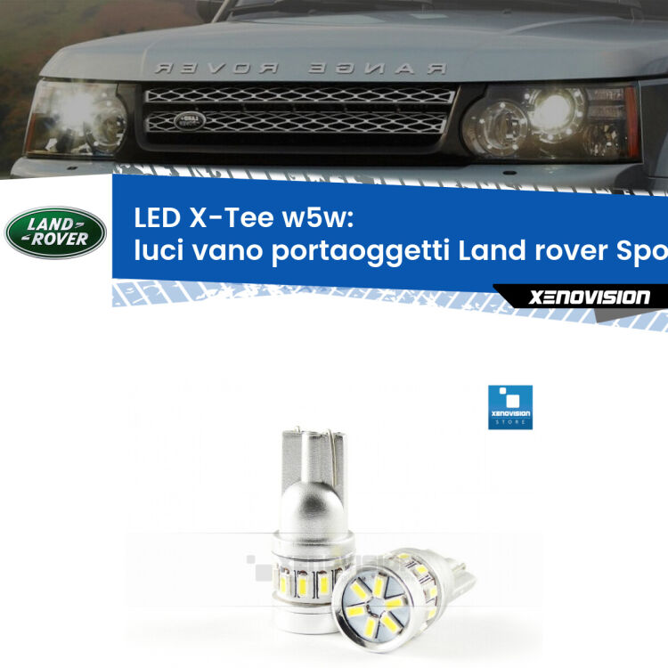 <strong>LED luci vano portaoggetti per Land rover Sport</strong> L320 2005 - 2013. Lampade <strong>W5W</strong> modello X-Tee Xenovision top di gamma.