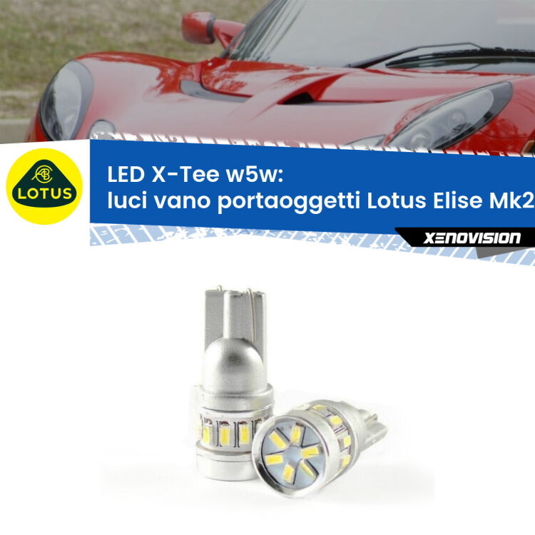 0 Luci Vano Portaoggetti LED per Lotus Elise Mk2 2000 - 2009: W5W X-Tee <strong>LED luci vano portaoggetti per Lotus Elise</strong> Mk2 2000 - 2009. Lampade <strong>W5W</strong> modello X-Tee Xenovision top di gamma.
