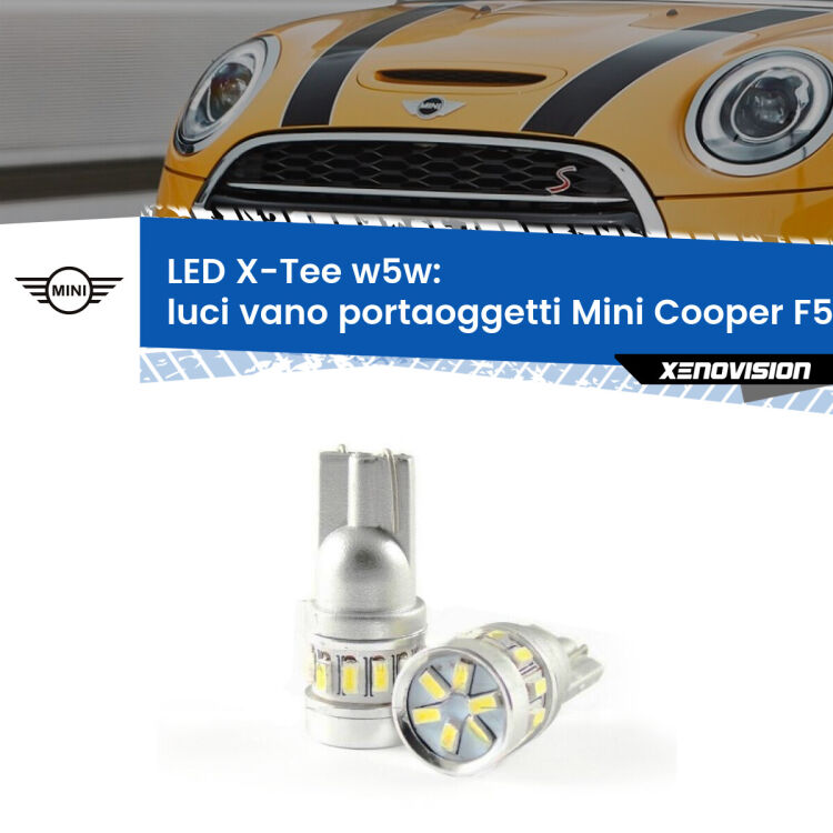 0 Luci Vano Portaoggetti LED per Mini Cooper F55 F56 2013 - 2017: W5W X-Tee <strong>LED luci vano portaoggetti per Mini Cooper</strong> F55 F56 2013 - 2017. Lampade <strong>W5W</strong> modello X-Tee Xenovision top di gamma.