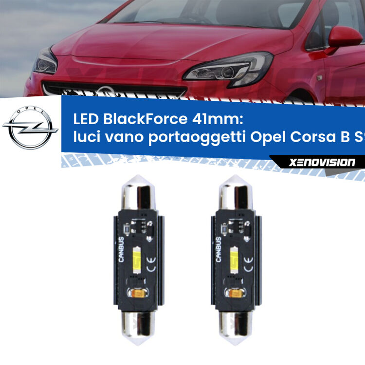 0 Luci Vano Portaoggetti LED per Opel Corsa B S93 1993 - 2000: C5W BlackForce 41mm (Coppia) <strong>Luci Vano Portaoggetti LED per Opel Corsa B</strong> S93 1993 - 2000. Coppia lampade <strong>C5W</strong> 41mm modello BlackForce canbus.