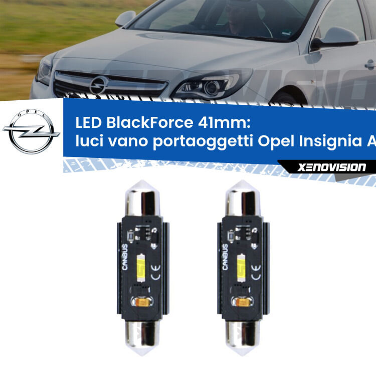 0 Luci Vano Portaoggetti LED per Opel Insignia A II G09 2014 - 2017: C5W BlackForce 41mm (Coppia) <strong>Luci Vano Portaoggetti LED per Opel Insignia A II</strong> G09 2014 - 2017. Coppia lampade <strong>C5W</strong> 41mm modello BlackForce canbus.