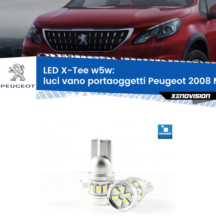<strong>LED luci vano portaoggetti per Peugeot 2008</strong> Mk1 2013 - 2018. Lampade <strong>W5W</strong> modello X-Tee Xenovision top di gamma.