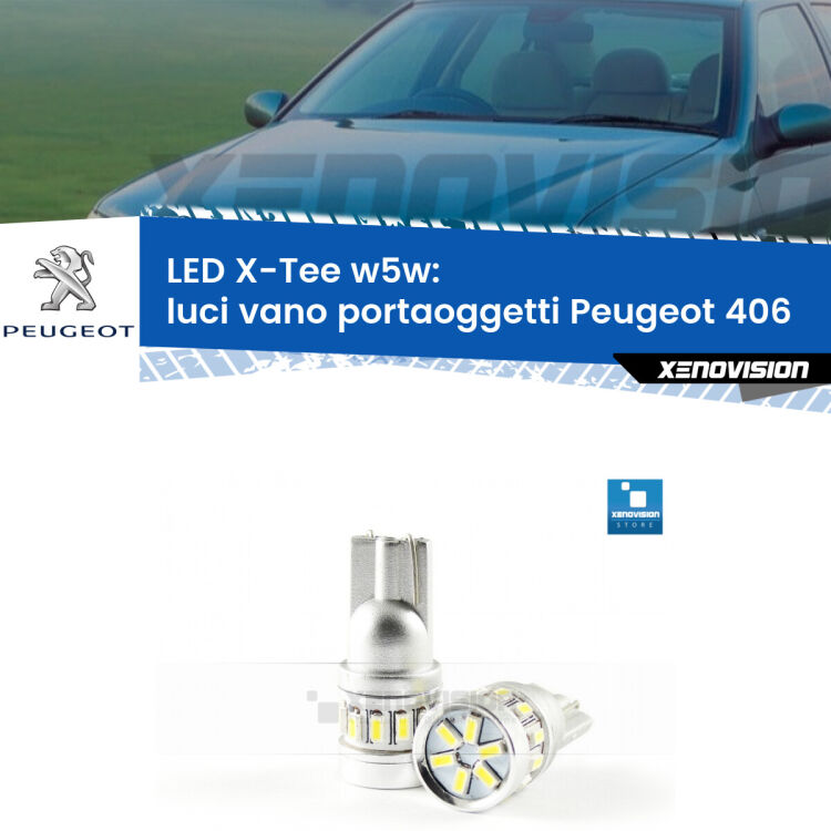 <strong>LED luci vano portaoggetti per Peugeot 406</strong>  1995 - 2004. Lampade <strong>W5W</strong> modello X-Tee Xenovision top di gamma.