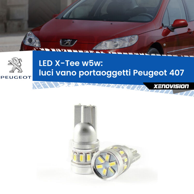 0 Luci Vano Portaoggetti LED per Peugeot 407 2004 - 2011: W5W X-Tee <strong>LED luci vano portaoggetti per Peugeot 407</strong> 2004 - 2011. Lampade <strong>W5W</strong> modello X-Tee Xenovision top di gamma.