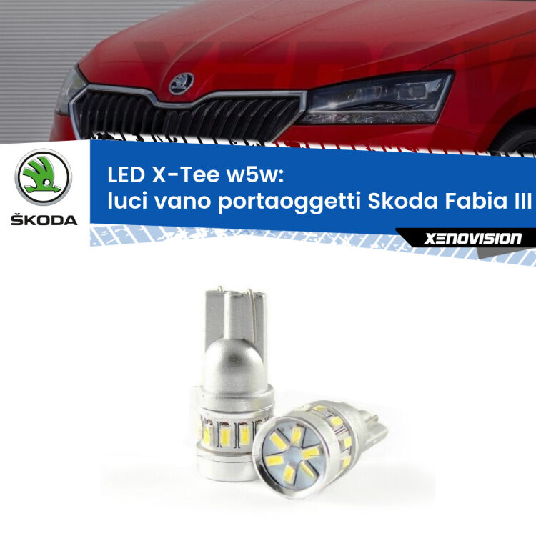 Luci Vano Portaoggetti LED per Skoda Fabia III NJ 2014 in poi: W5W X-Tee <strong>LED luci vano portaoggetti per Skoda Fabia III</strong> NJ 2014 in poi. Lampade <strong>W5W</strong> modello X-Tee Xenovision top di gamma.