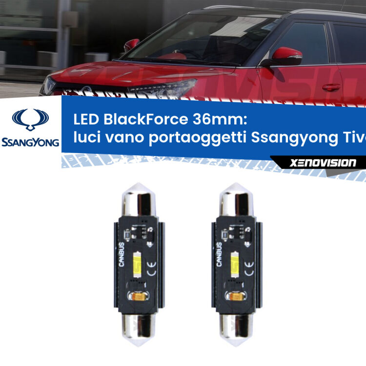0 Luci Vano Portaoggetti LED per Ssangyong Tivoli 2015 in poi: C5W BlackForce 36mm (Coppia) <strong>Luci Vano Portaoggetti LED per Ssangyong Tivoli</strong> 2015 in poi. Coppia lampade <strong>C5W</strong> 36mm modello BlackForce canbus.