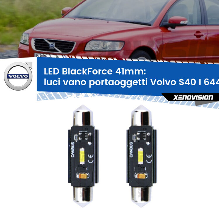 0 Luci Vano Portaoggetti LED per Volvo S40 I 644 1995 - 2003: C5W BlackForce 41mm (Coppia) <strong>Luci Vano Portaoggetti LED per Volvo S40 I</strong> 644 1995 - 2003. Coppia lampade <strong>C5W</strong> 41mm modello BlackForce canbus.