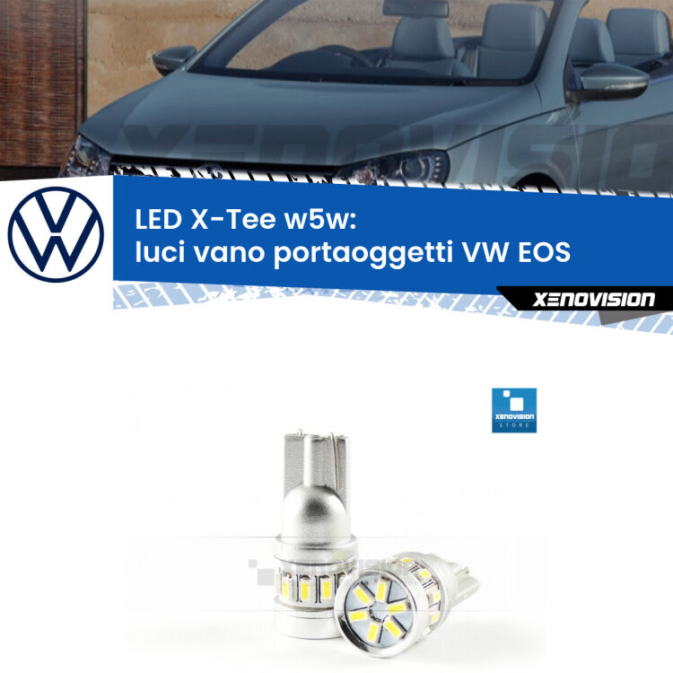 <strong>LED luci vano portaoggetti per VW EOS</strong>  2006 - 2015. Lampade <strong>W5W</strong> modello X-Tee Xenovision top di gamma.
