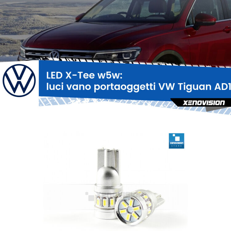 <strong>LED luci vano portaoggetti per VW Tiguan</strong> AD1 2016 in poi. Lampade <strong>W5W</strong> modello X-Tee Xenovision top di gamma.