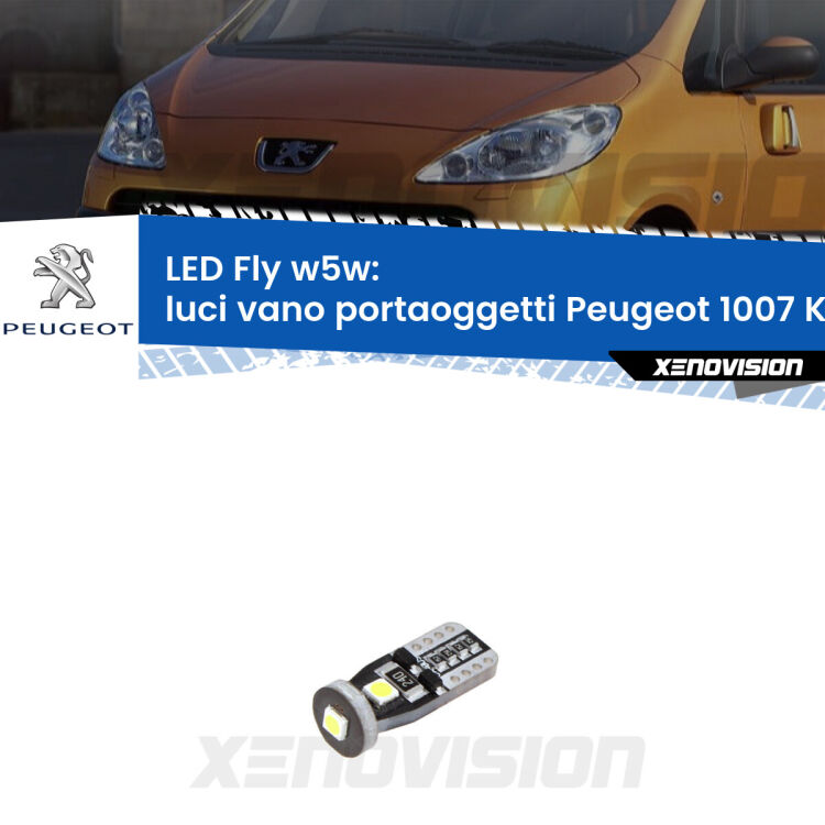 <strong>luci vano portaoggetti LED per Peugeot 1007</strong> KM_ 2005 - 2009. Coppia lampadine <strong>w5w</strong> Canbus compatte modello Fly Xenovision.