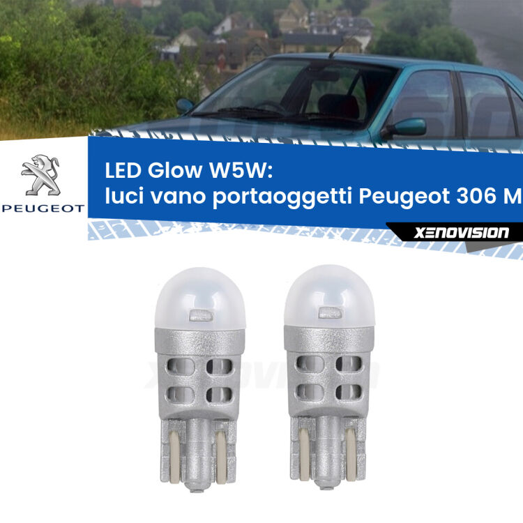 Luci Vano Portaoggetti LED Peugeot 306 Mk1 1993 - 2001: W5W Glow a Luce Calda <strong>Luci Vano Portaoggetti LED luce calda per Peugeot 306</strong> Mk1 1993 - 2001. Coppia lampade <strong>W5W</strong> modello Glow di Xenovision.