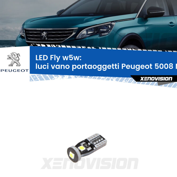 <strong>luci vano portaoggetti LED per Peugeot 5008</strong> Mk2 2017 in poi. Coppia lampadine <strong>w5w</strong> Canbus compatte modello Fly Xenovision.
