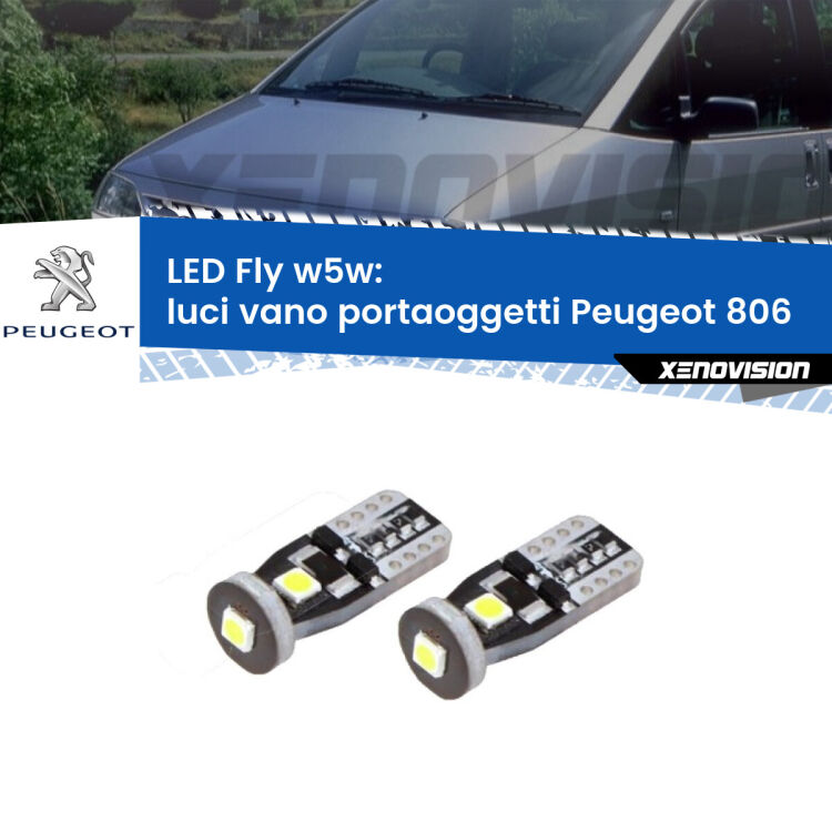 0 Luci Vano Portaoggetti LED Peugeot 806 1994 - 2002: W5W Fly <strong>luci vano portaoggetti LED per Peugeot 806</strong> 1994 - 2002. Coppia lampadine <strong>w5w</strong> Canbus compatte modello Fly Xenovision.