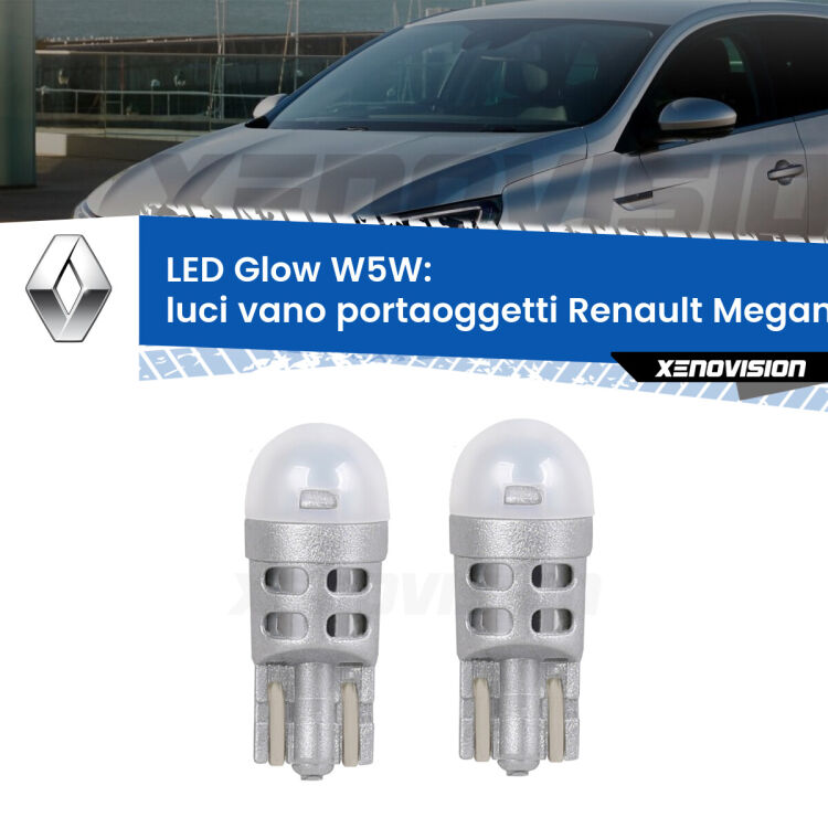 Luci Vano Portaoggetti LED Renault Megane IV Mk4 2016 in poi: W5W Glow a Luce Calda <strong>Luci Vano Portaoggetti LED luce calda per Renault Megane IV</strong> Mk4 2016 in poi. Coppia lampade <strong>W5W</strong> modello Glow di Xenovision.