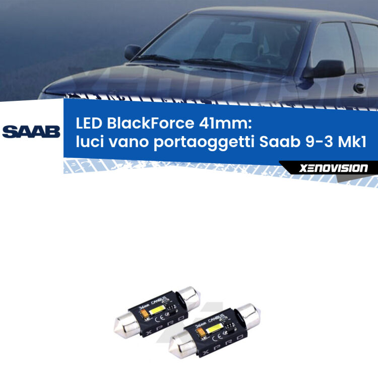 <strong>LED luci vano portaoggetti 41mm per Saab 9-3</strong> Mk1 1998 - 2002. Coppia lampadine <strong>C5W</strong>modello BlackForce Xenovision.