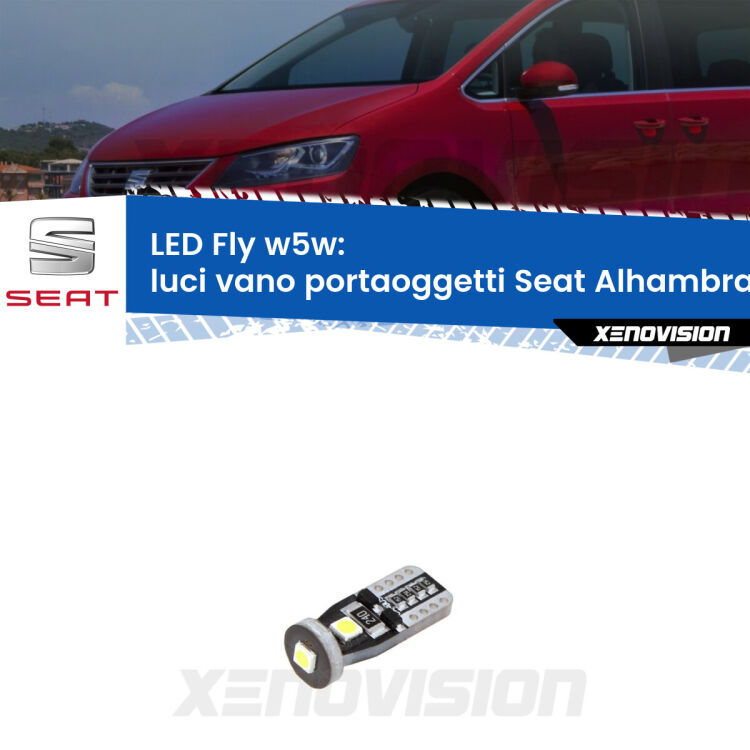 <strong>luci vano portaoggetti LED per Seat Alhambra</strong> 7N 2010 in poi. Coppia lampadine <strong>w5w</strong> Canbus compatte modello Fly Xenovision.