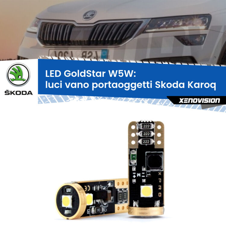 0 Luci Vano Portaoggetti LED Skoda Karoq  2017 in poi: T10 GoldStar <strong>Luci Vano Portaoggetti LED Skoda Karoq</strong>  2017 in poi: ottima luminosità a 360 gradi. Si inseriscono ovunque. Canbus, Top Quality.