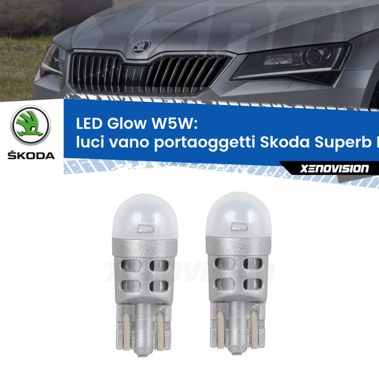 0 Luci Vano Portaoggetti LED Skoda Superb III B8 2015 in poi: W5W Glow a Luce Calda <strong>Luci Vano Portaoggetti LED luce calda per Skoda Superb III</strong> B8 2015 in poi. Coppia lampade <strong>W5W</strong> modello Glow di Xenovision.