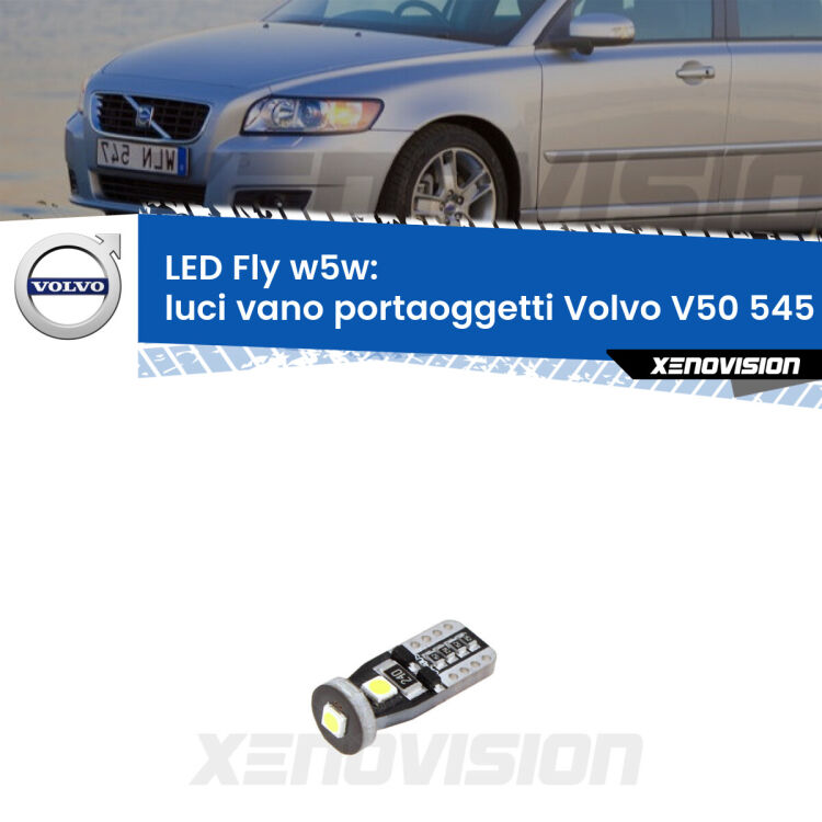 <strong>luci vano portaoggetti LED per Volvo V50</strong> 545 2003 - 2012. Coppia lampadine <strong>w5w</strong> Canbus compatte modello Fly Xenovision.