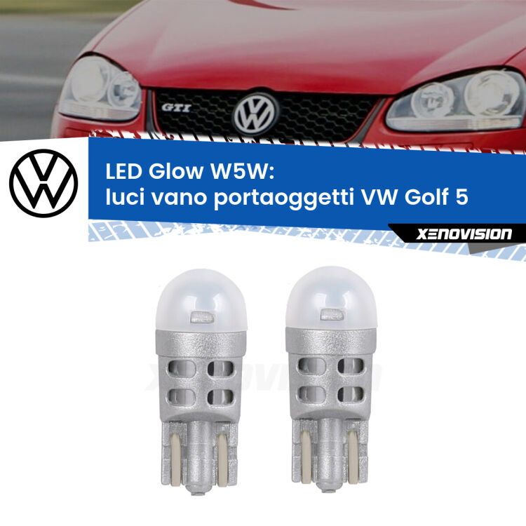 0 Luci Vano Portaoggetti LED VW Golf 5  2003 - 2009: W5W Glow a Luce Calda <strong>Luci Vano Portaoggetti LED luce calda per VW Golf 5</strong>  2003 - 2009. Coppia lampade <strong>W5W</strong> modello Glow di Xenovision.