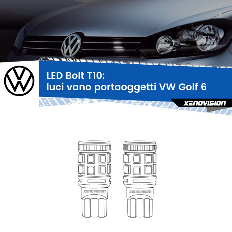 0 Luci Vano Portaoggetti LED VW Golf 6  2008 - 2011: T10 Bolt <strong>Luci Vano Portaoggetti LED per VW Golf 6</strong>  2008 - 2011. Coppia lampade <strong>T10</strong> modello Bolt canbus.