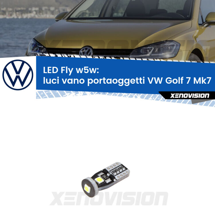 <strong>luci vano portaoggetti LED per VW Golf 7</strong> Mk7 2012 - 2019. Coppia lampadine <strong>w5w</strong> Canbus compatte modello Fly Xenovision.