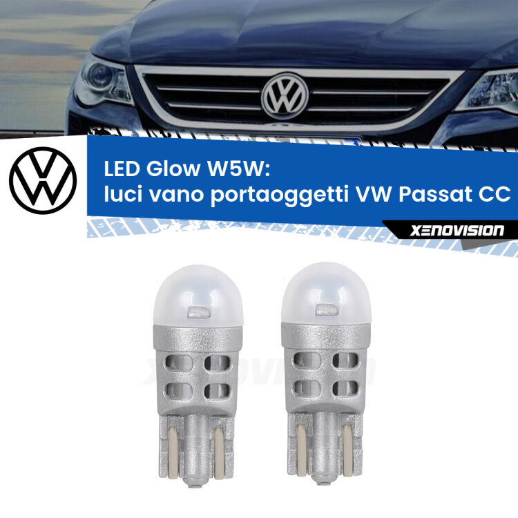 Luci Vano Portaoggetti LED VW Passat CC 357 2008 - 2012: W5W Glow a Luce Calda <strong>Luci Vano Portaoggetti LED luce calda per VW Passat CC</strong> 357 2008 - 2012. Coppia lampade <strong>W5W</strong> modello Glow di Xenovision.